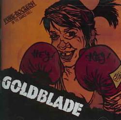 Goldblade : Punk Rockers in the Dance Hall